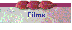 Films